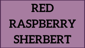 Red Raspberry Sherbert